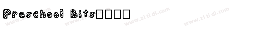 Preschool Bits字体转换